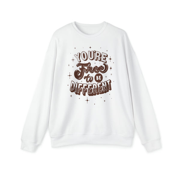 You Are Free To Be Different! Sweatshirt