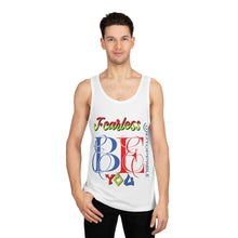 Load image into Gallery viewer, Be Fearless, Be unstoppable, Be You Unisex Tank Top
