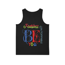 Load image into Gallery viewer, Be Fearless, Be unstoppable, Be You Unisex Tank Top
