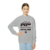 Your giggle makes the world more fun! Sweatshirt